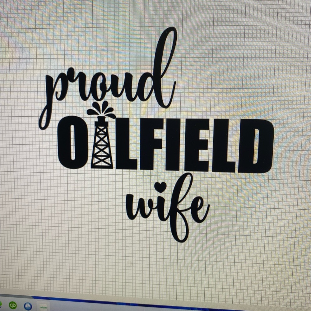 COPY - Oilfield wife decal cut in any color